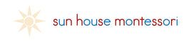 Sun House Montessori - Home